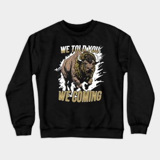 Vintage We Told You We Coming // Black and Gold Buffalo Crewneck Sweatshirt